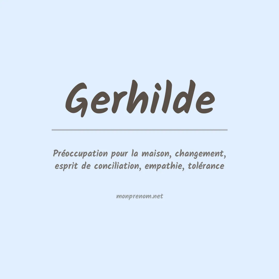 Signification du prénom Gerhilde