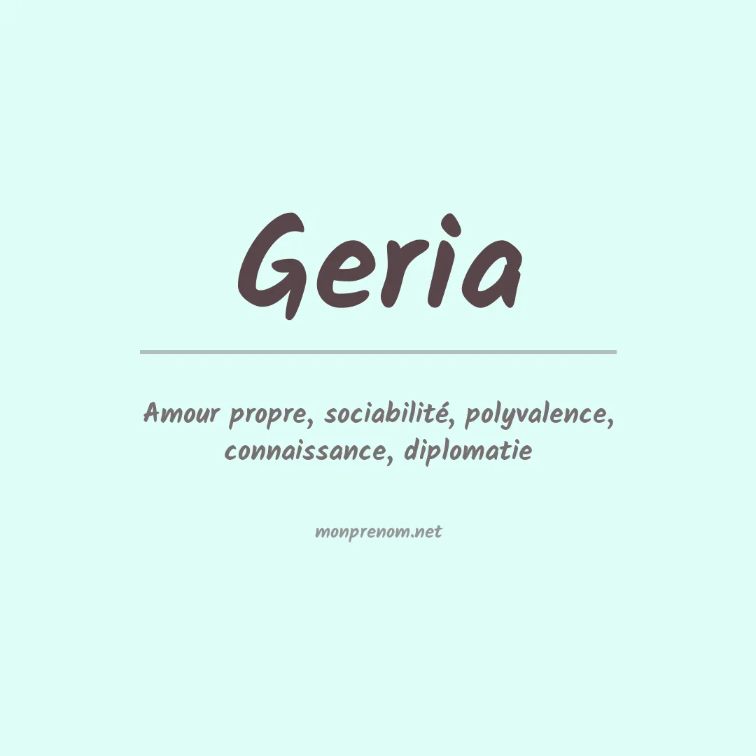 Signification du prénom Geria