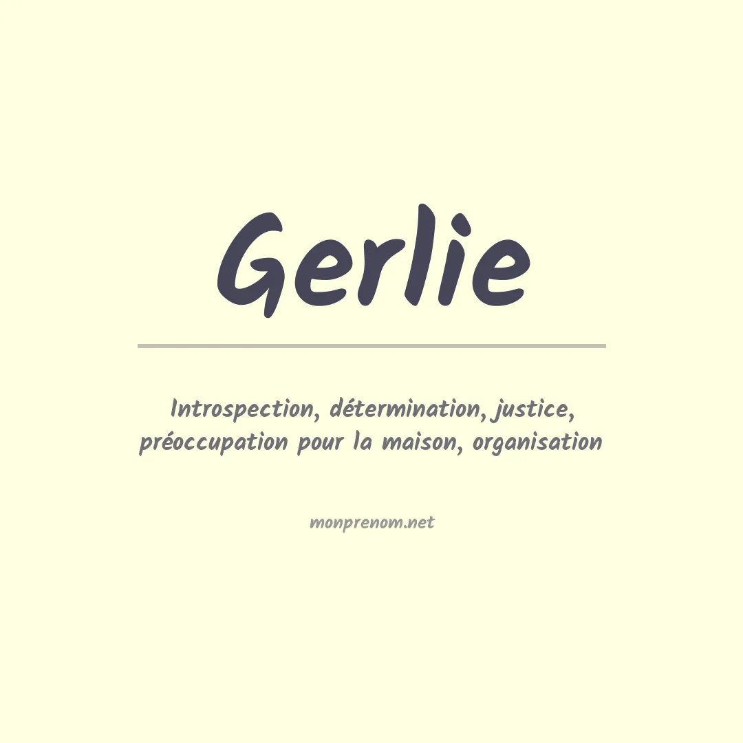 Signification du prénom Gerlie