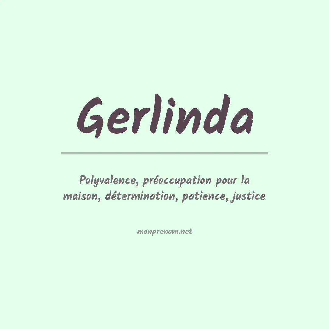 Signification du prénom Gerlinda