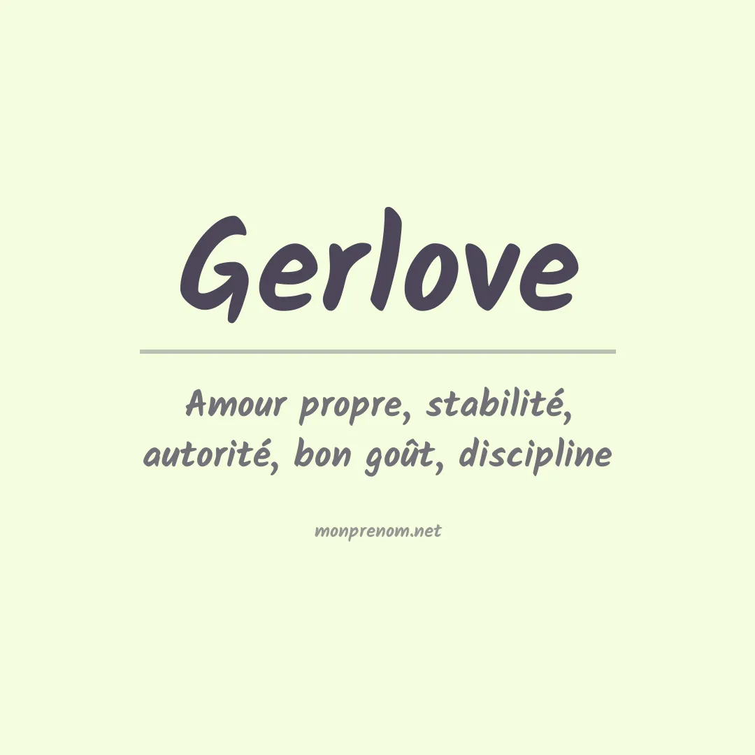 Signification du prénom Gerlove