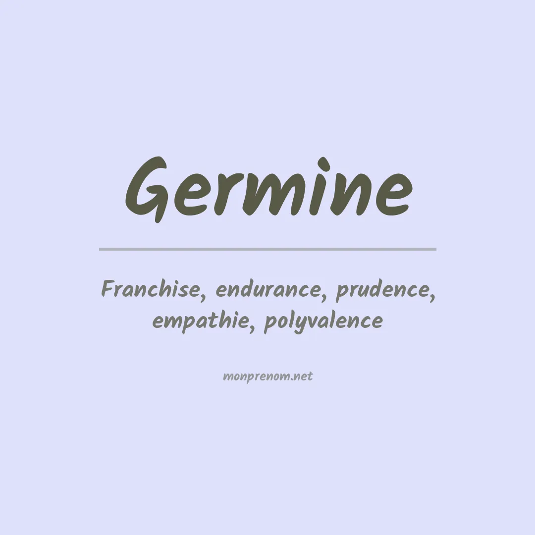 Signification du prénom Germine