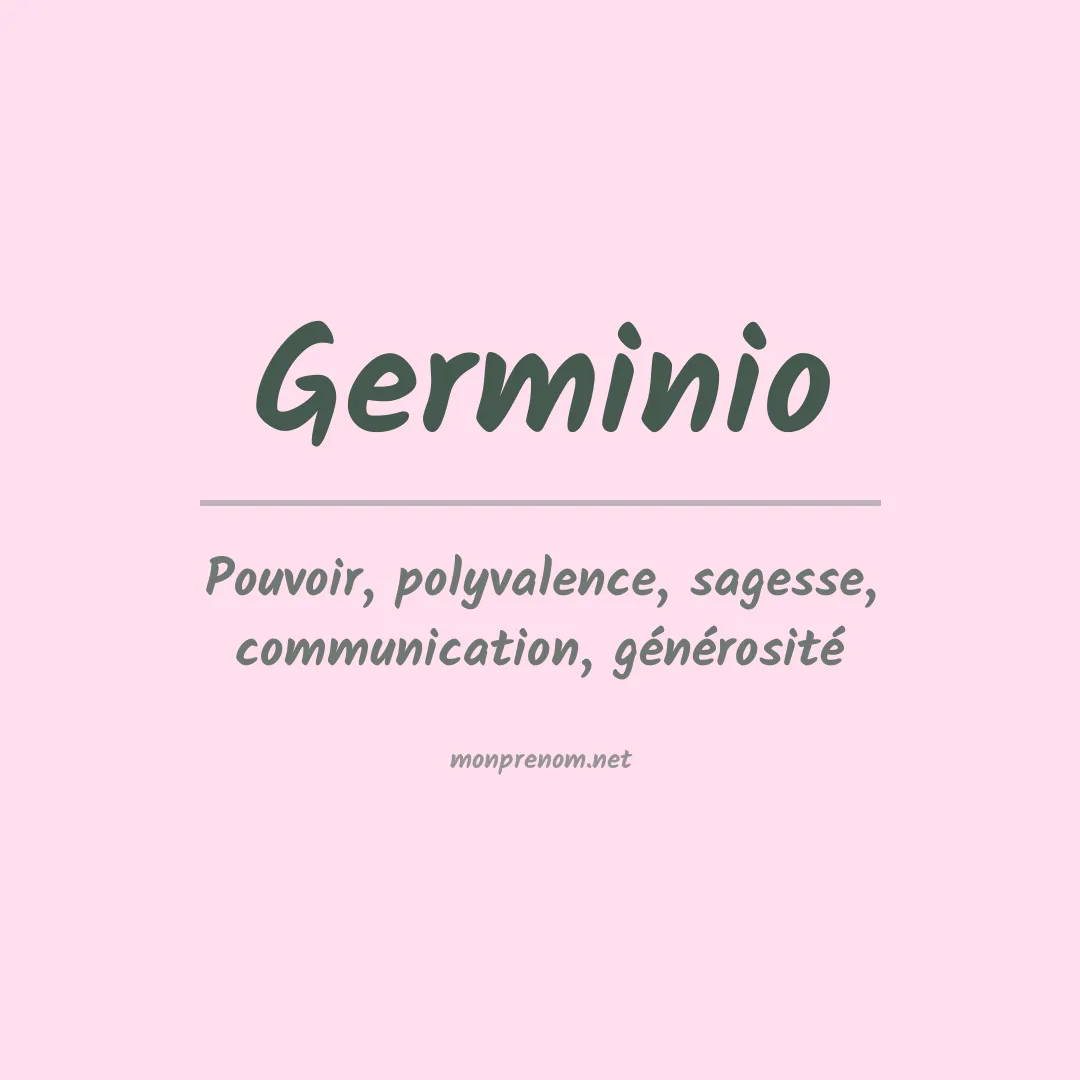Signification du prénom Germinio