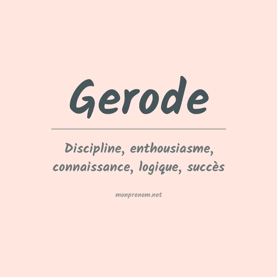 Signification du prénom Gerode