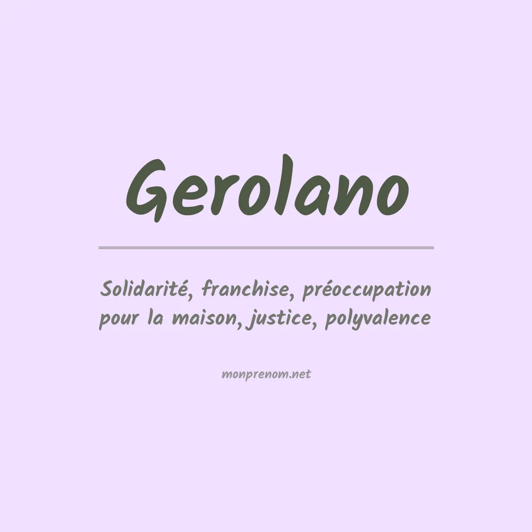 Signification du prénom Gerolano