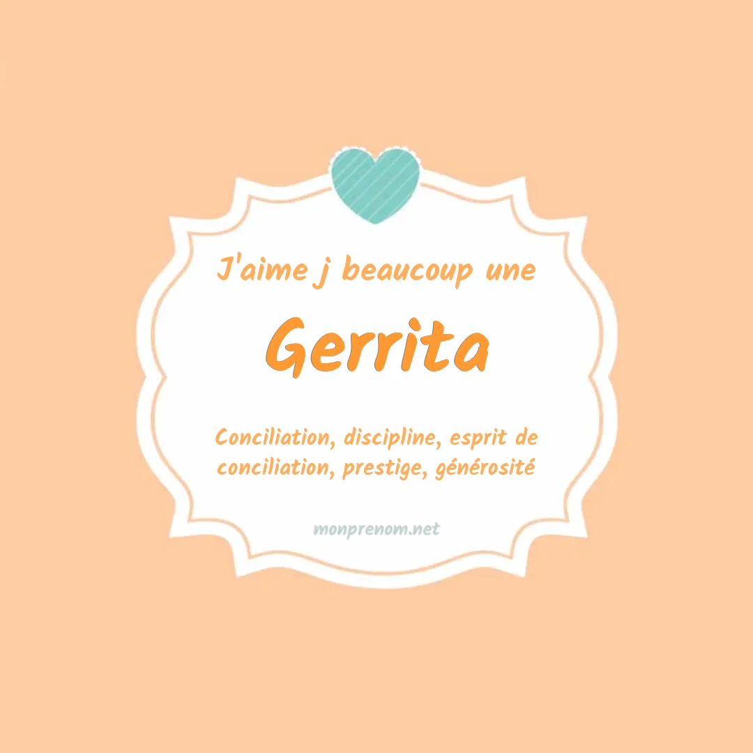 J'aime beaucoup Gerrita