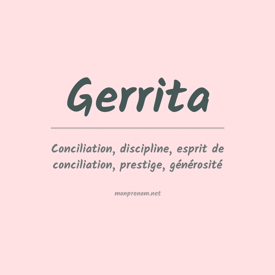 Signification du prénom Gerrita