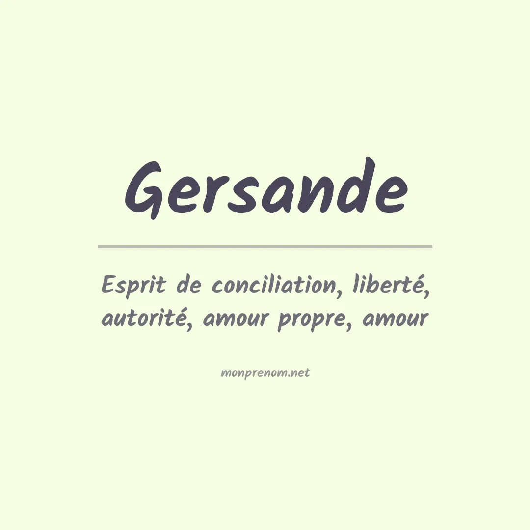 Signification du prénom Gersande