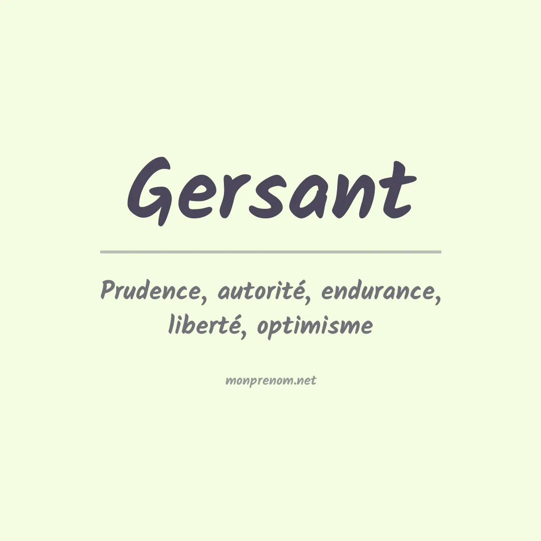 Signification du prénom Gersant