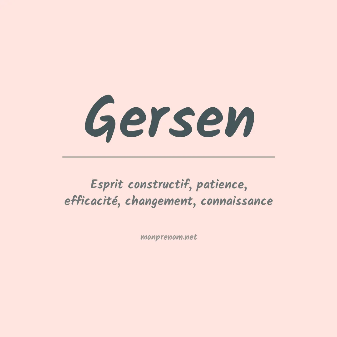 Signification du prénom Gersen