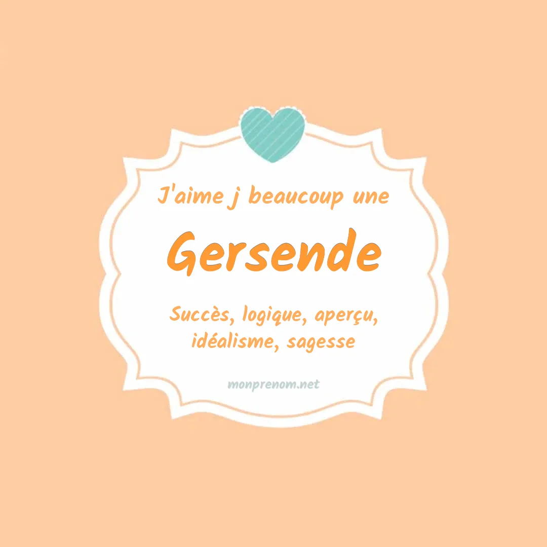 J'aime beaucoup Gersende
