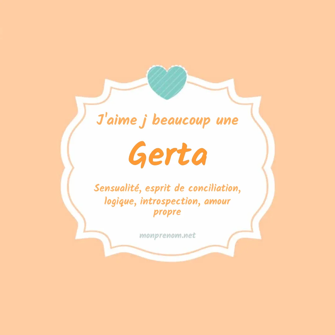 J'aime beaucoup Gerta