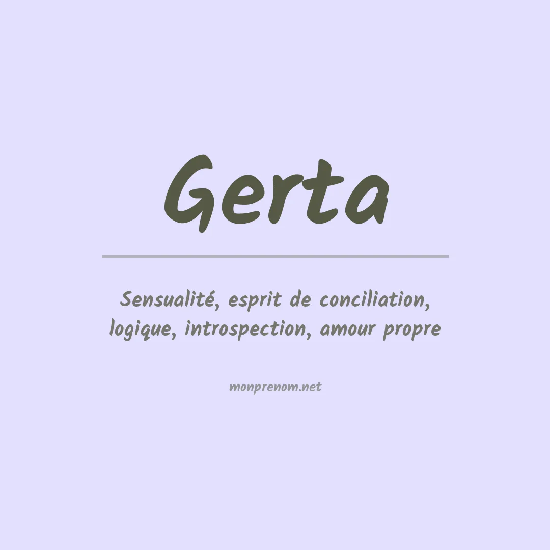 Signification du prénom Gerta