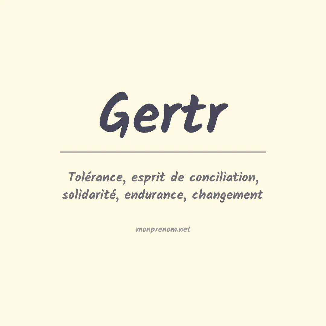 Prénom Gertr