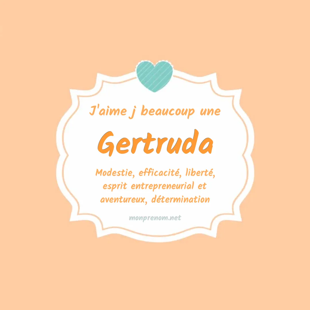 J'aime beaucoup Gertruda