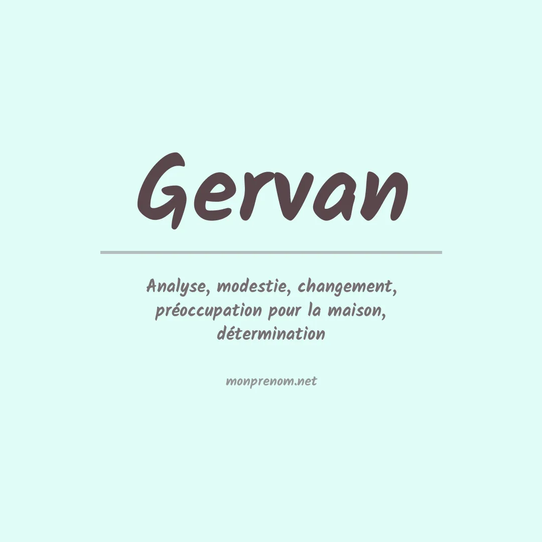 Signification du prénom Gervan