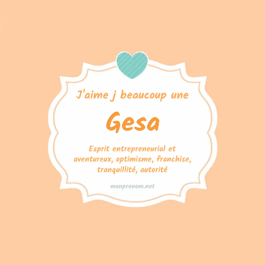 J'aime beaucoup Gesa