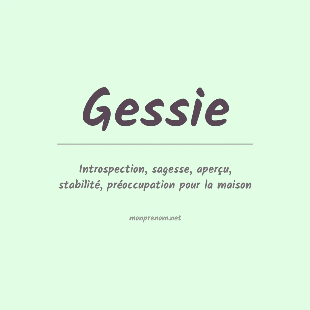 Prénom Gessie
