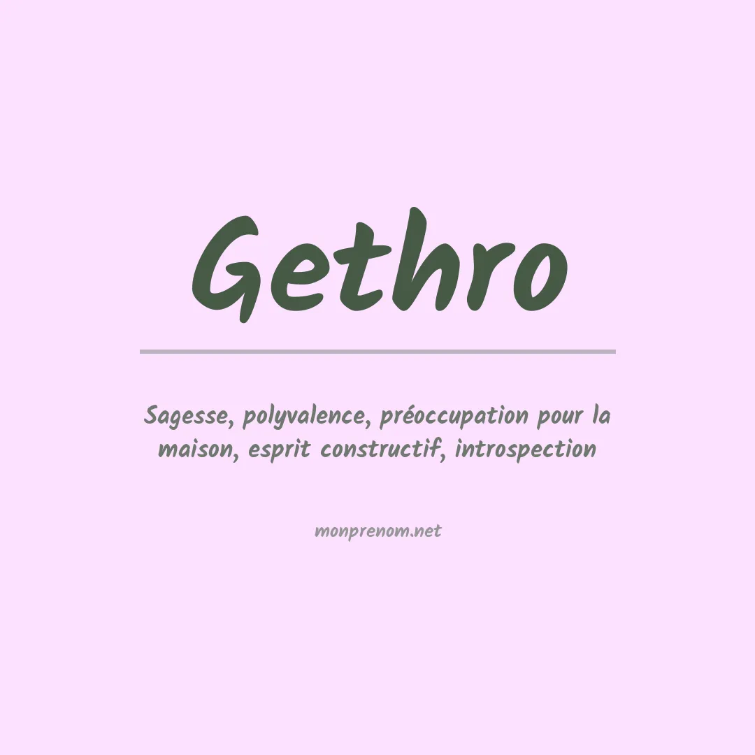 Signification du prénom Gethro