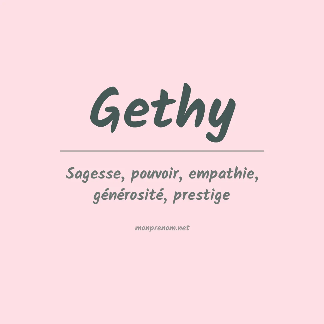 Signification du prénom Gethy