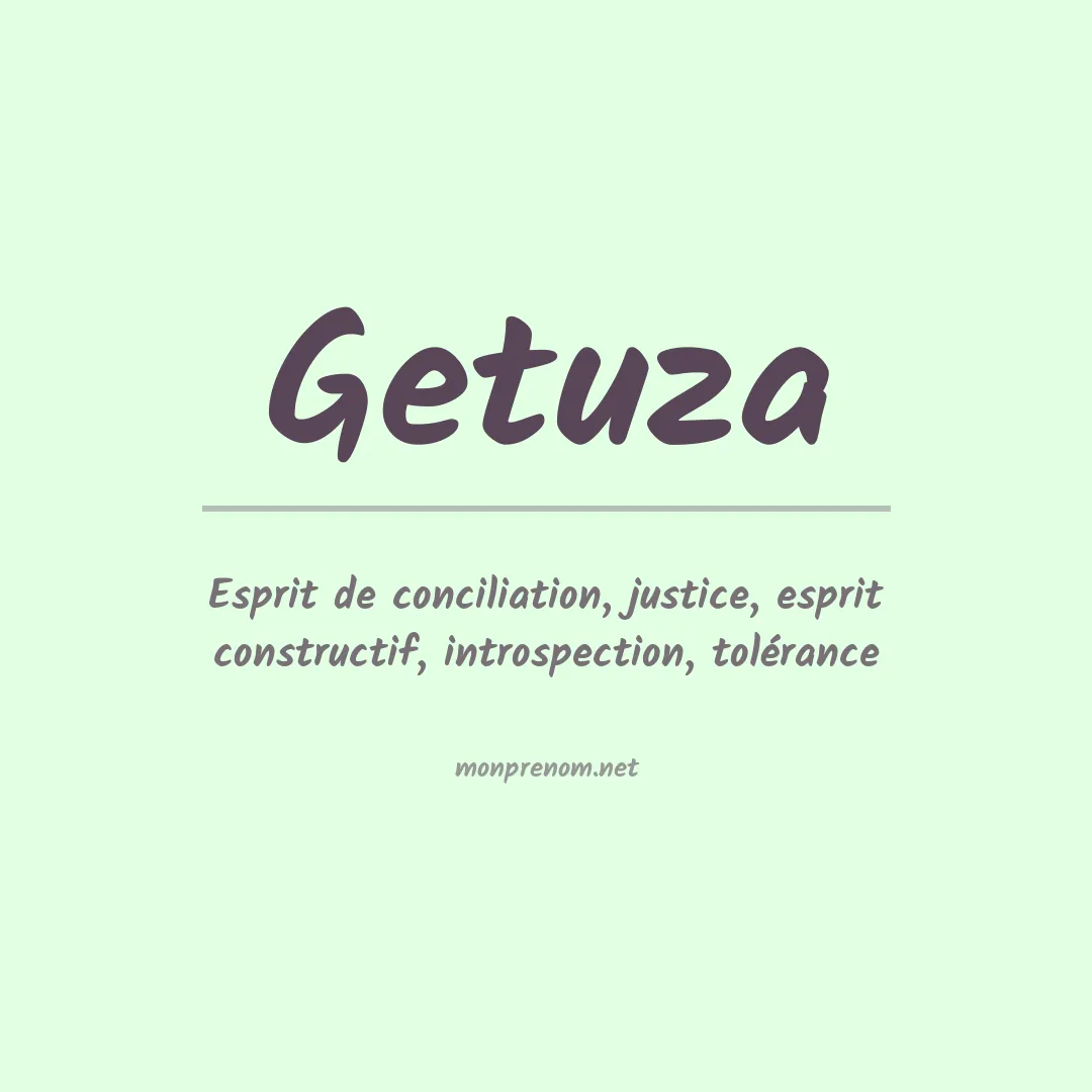 Signification du prénom Getuza