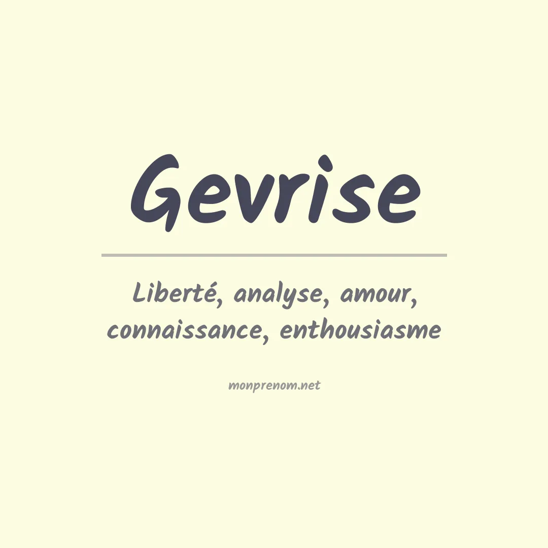 Signification du prénom Gevrise