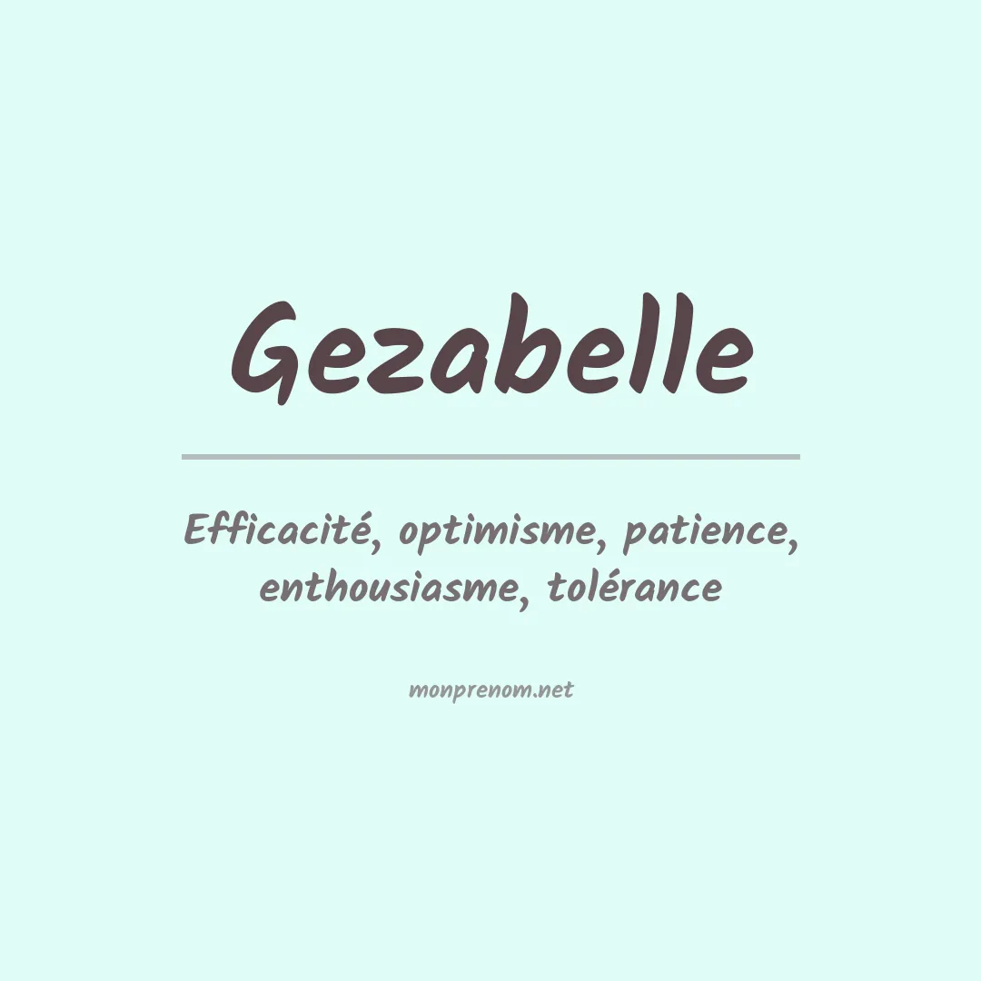 Signification du prénom Gezabelle