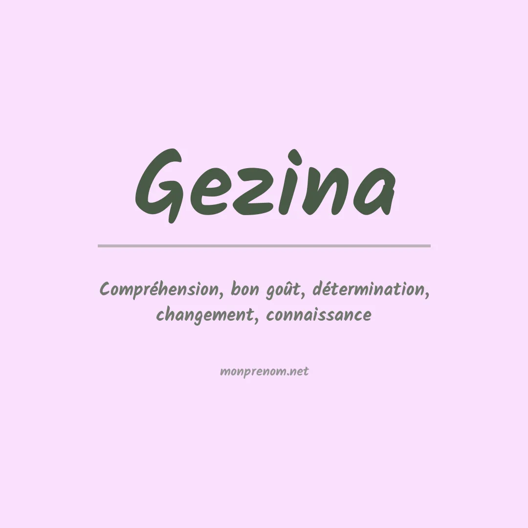 Signification du prénom Gezina