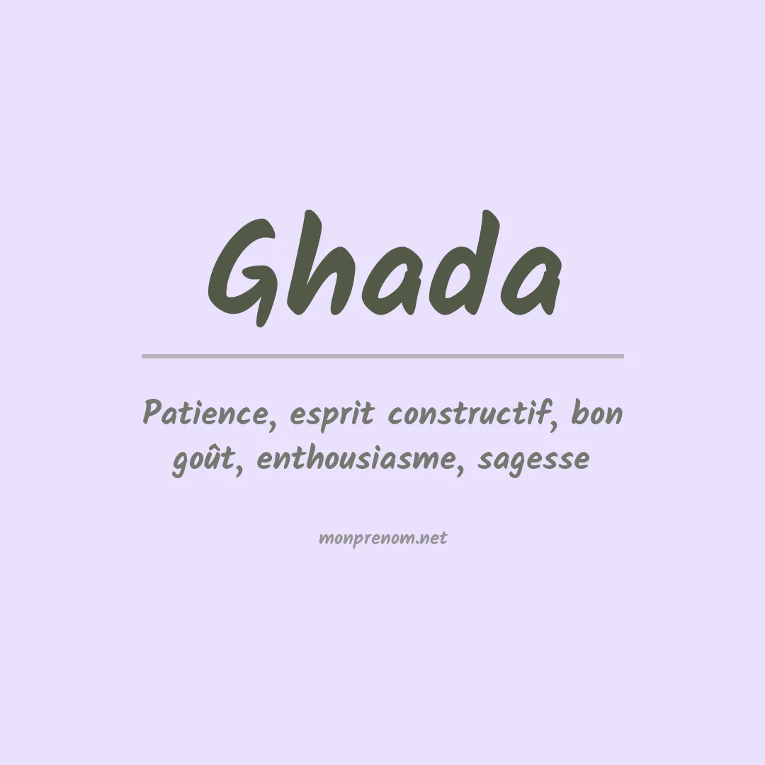 Signification du prénom Ghada