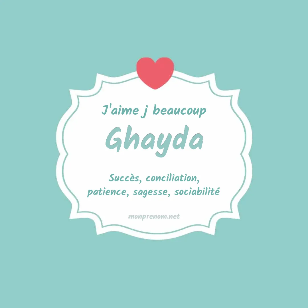 J'aime beaucoup Ghayda