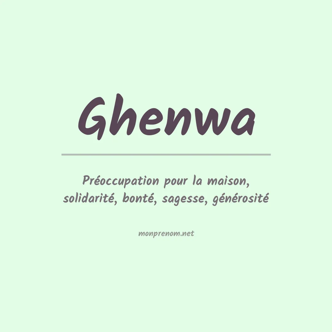 Prénom Ghenwa