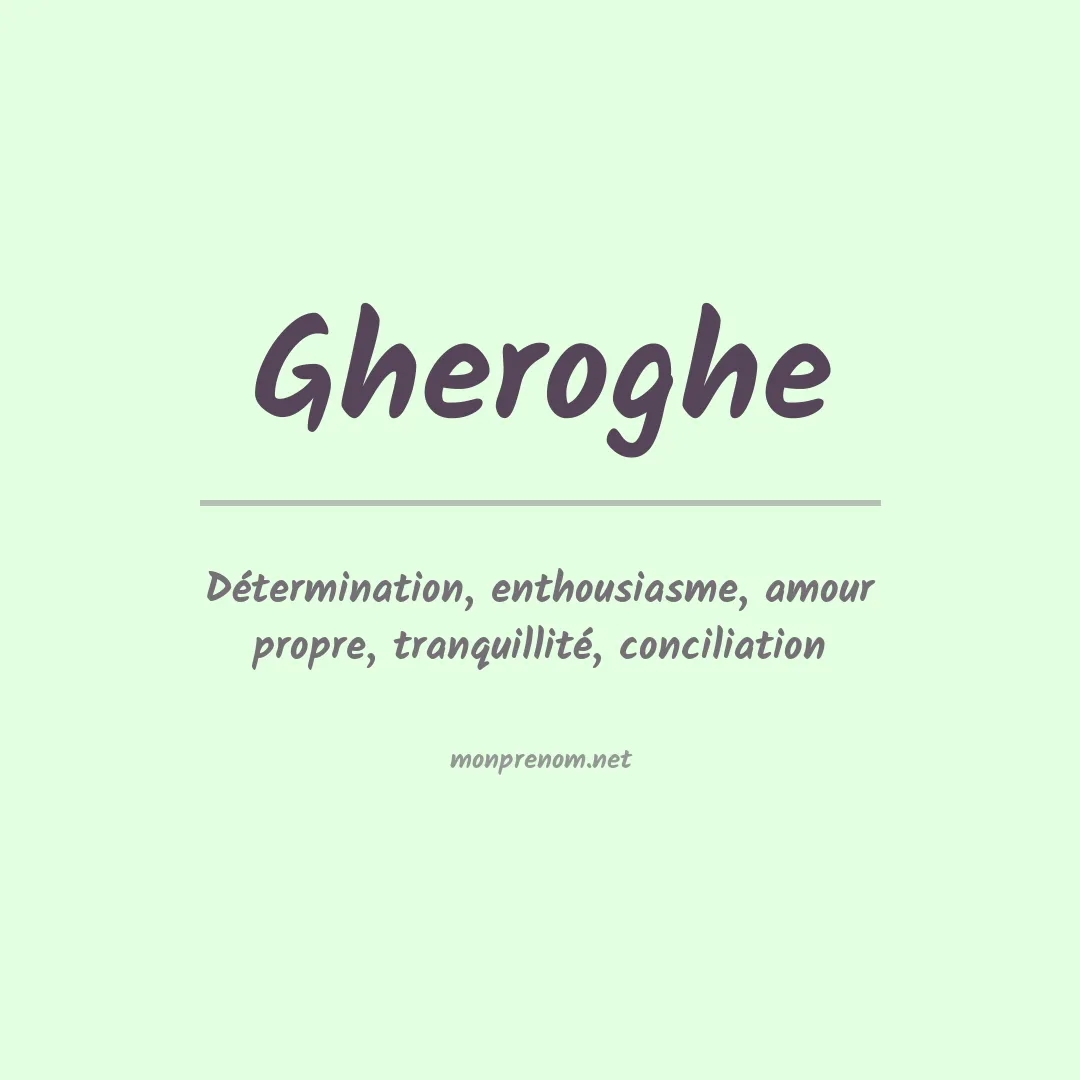 Signification du prénom Gheroghe