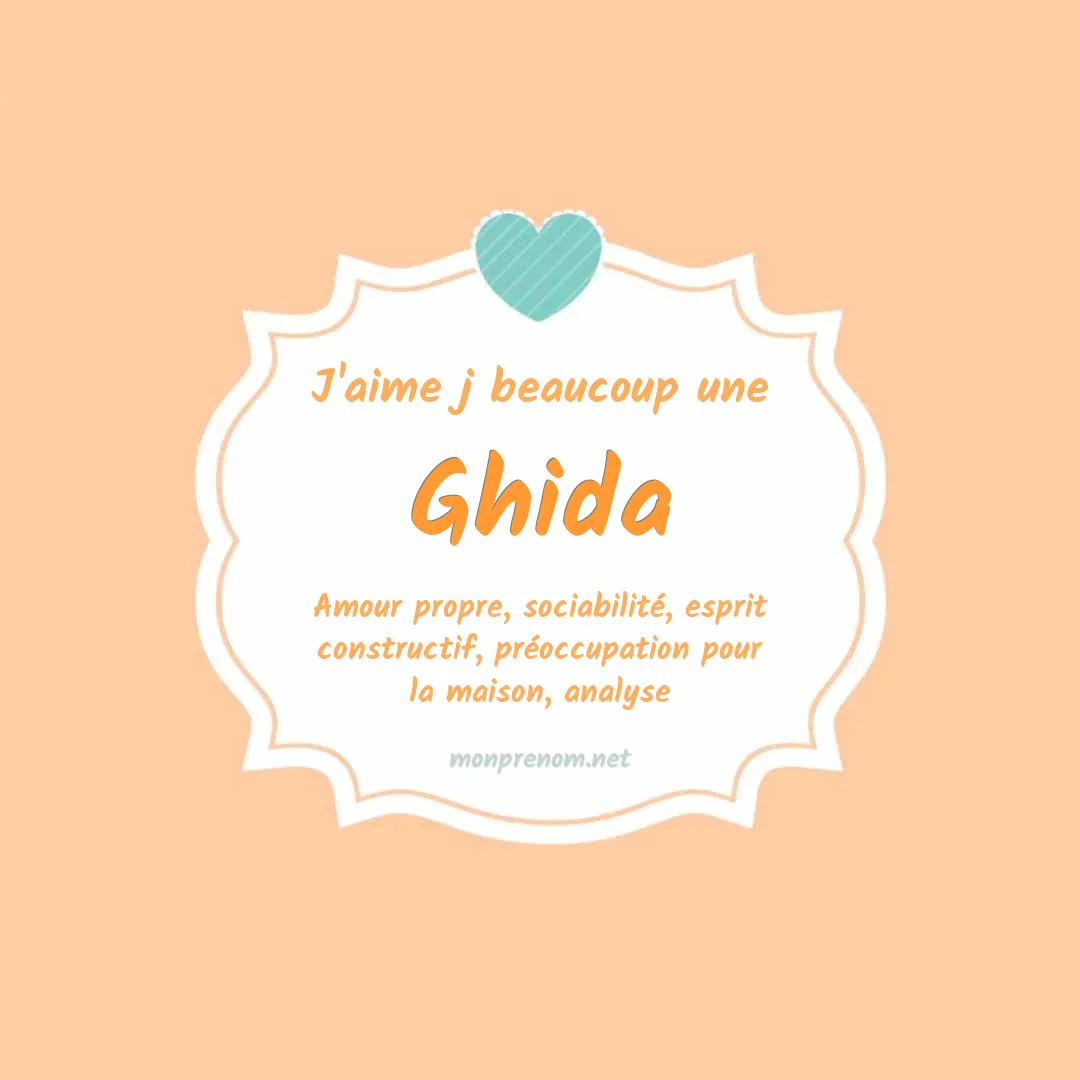 J'aime beaucoup Ghida