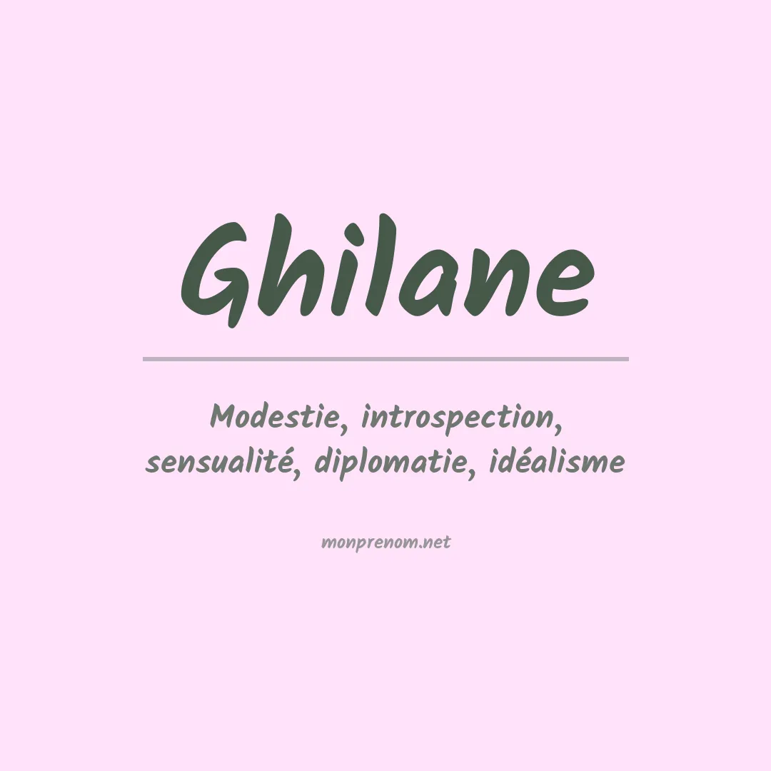 Signification du prénom Ghilane