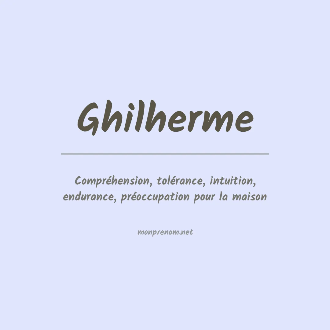 Prénom Ghilherme