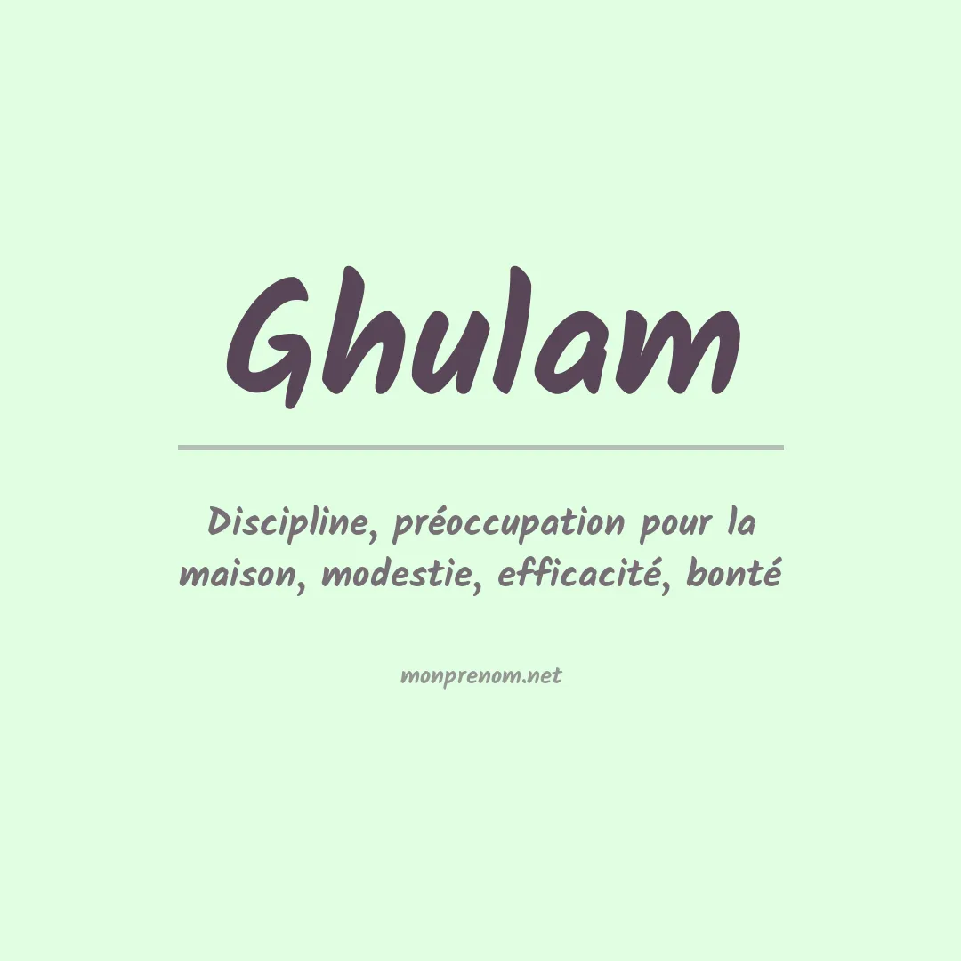 Signification du prénom Ghulam