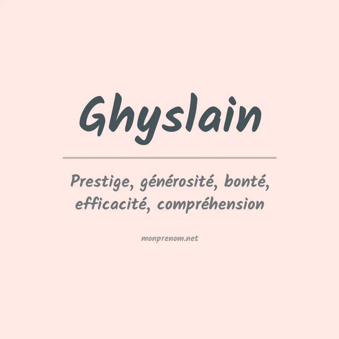 Signification du prénom Ghyslain