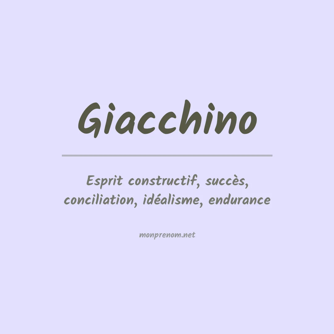 Signification du prénom Giacchino