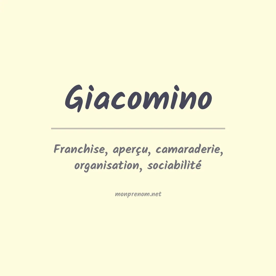 Signification du prénom Giacomino