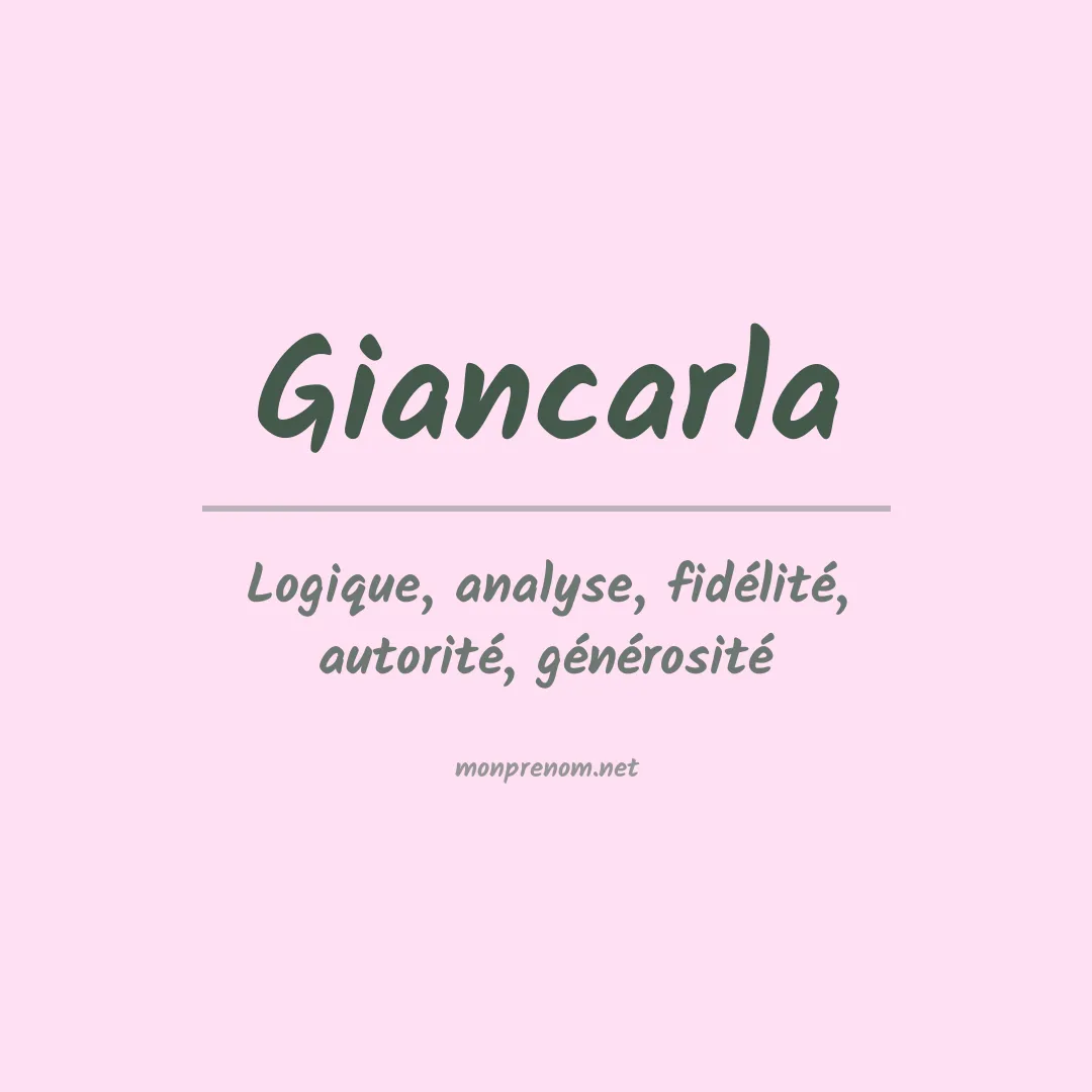 Signification du prénom Giancarla