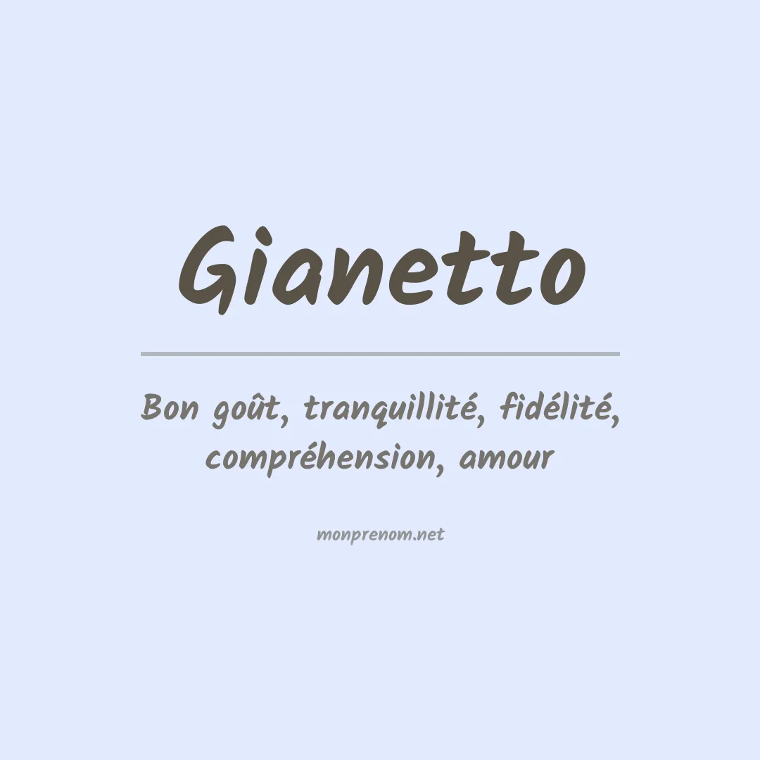 Signification du prénom Gianetto