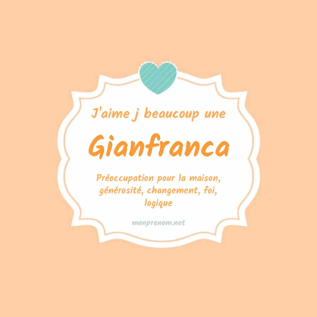 J'aime beaucoup Gianfranca