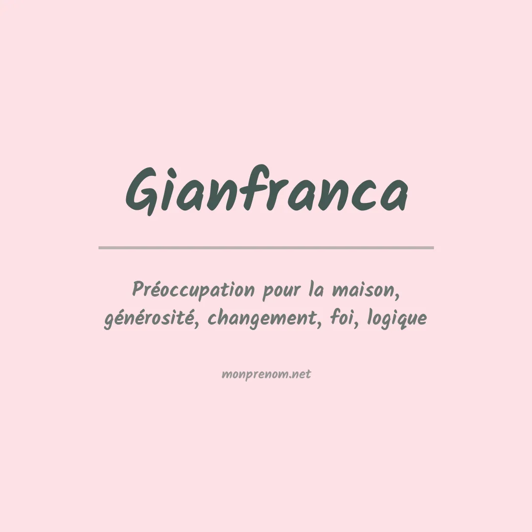 Signification du prénom Gianfranca