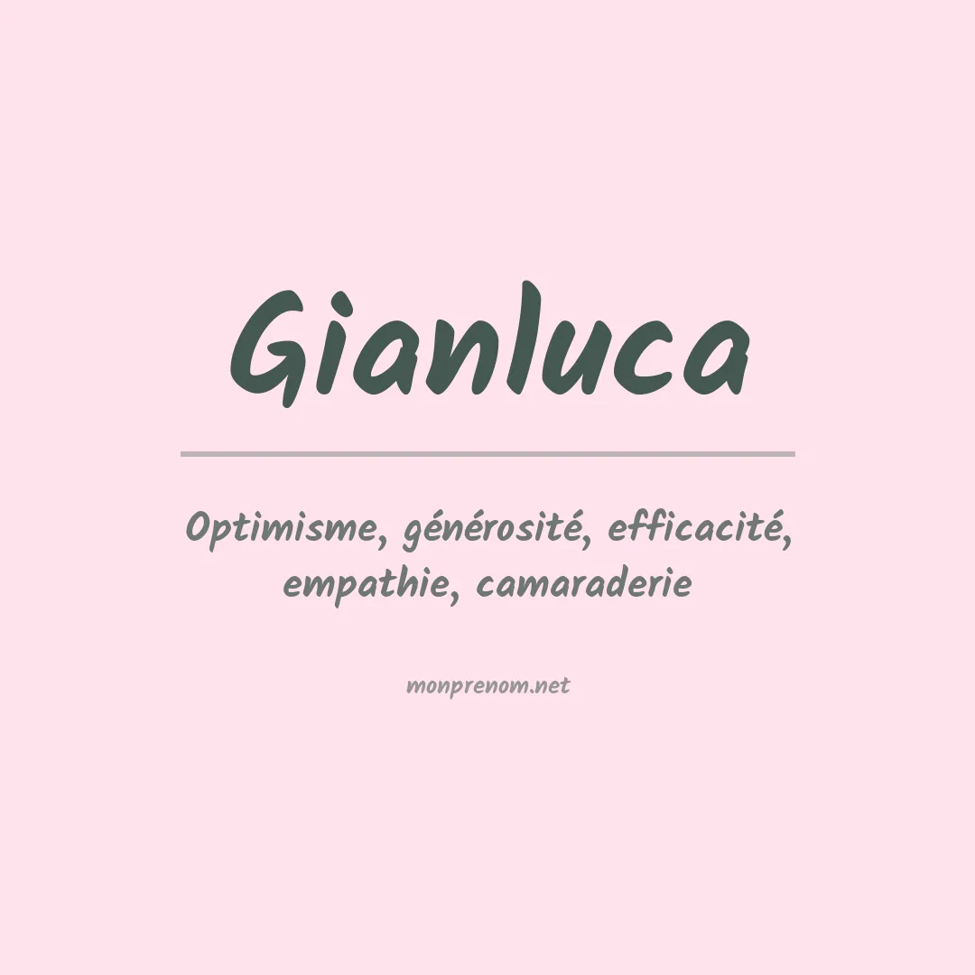 Signification du prénom Gianluca