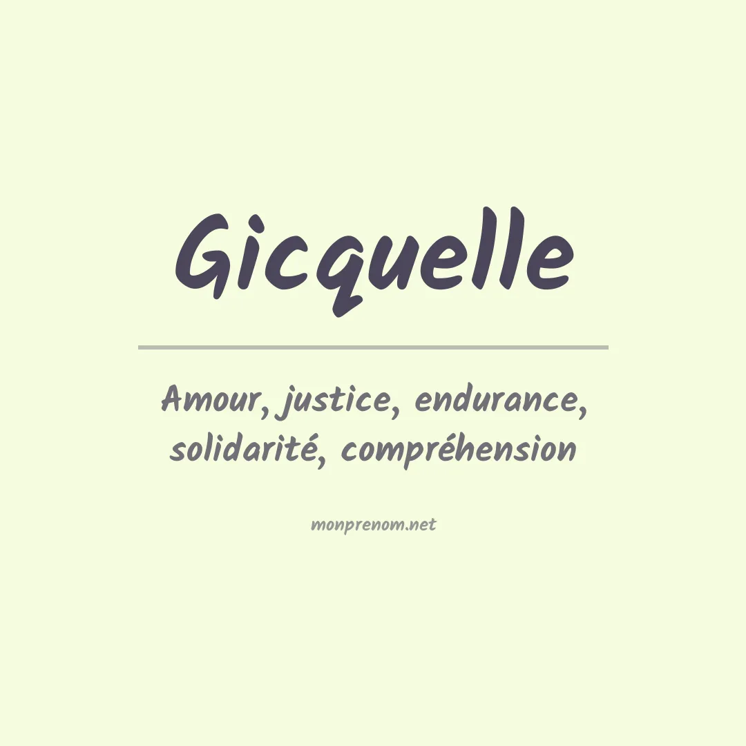 Signification du prénom Gicquelle