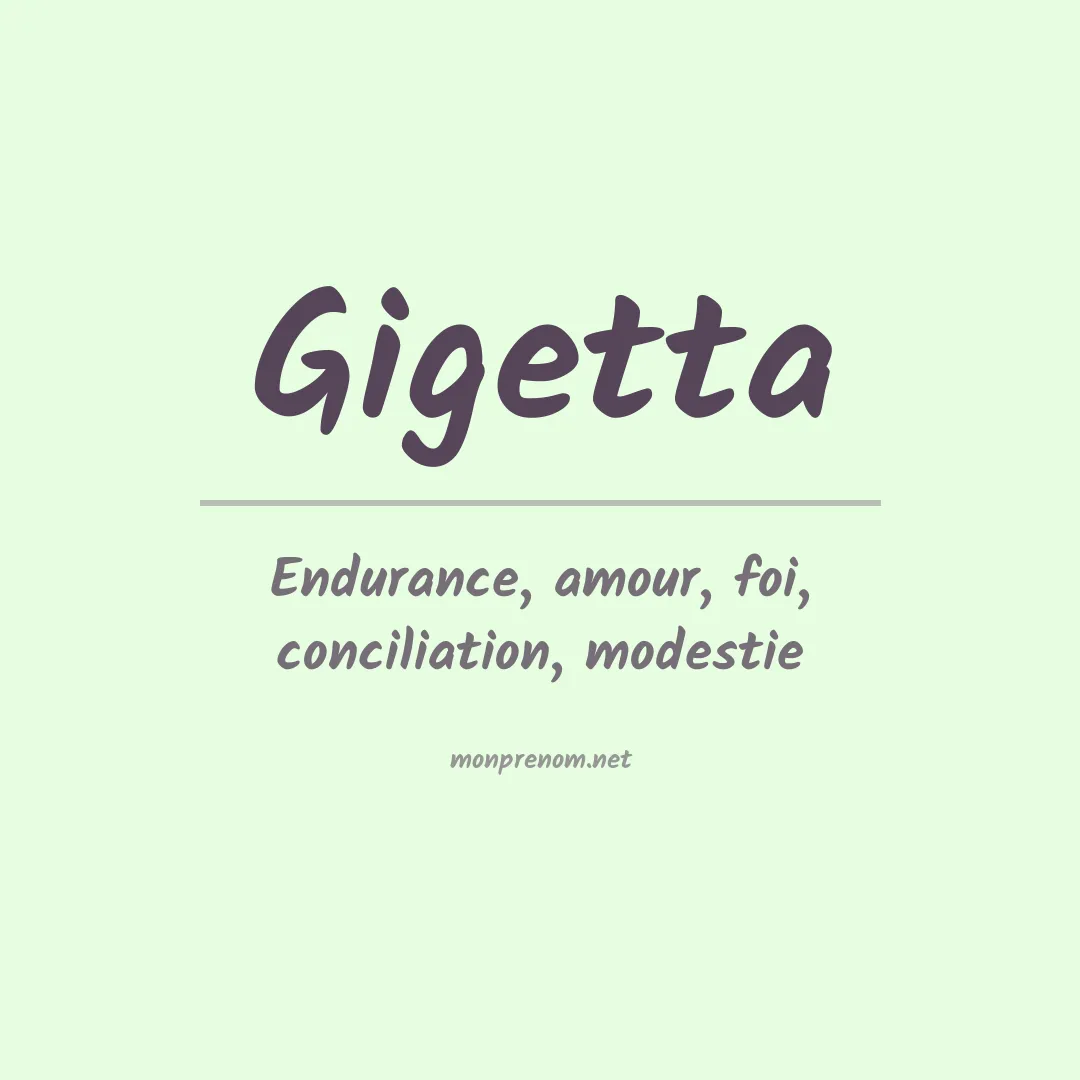 Signification du prénom Gigetta