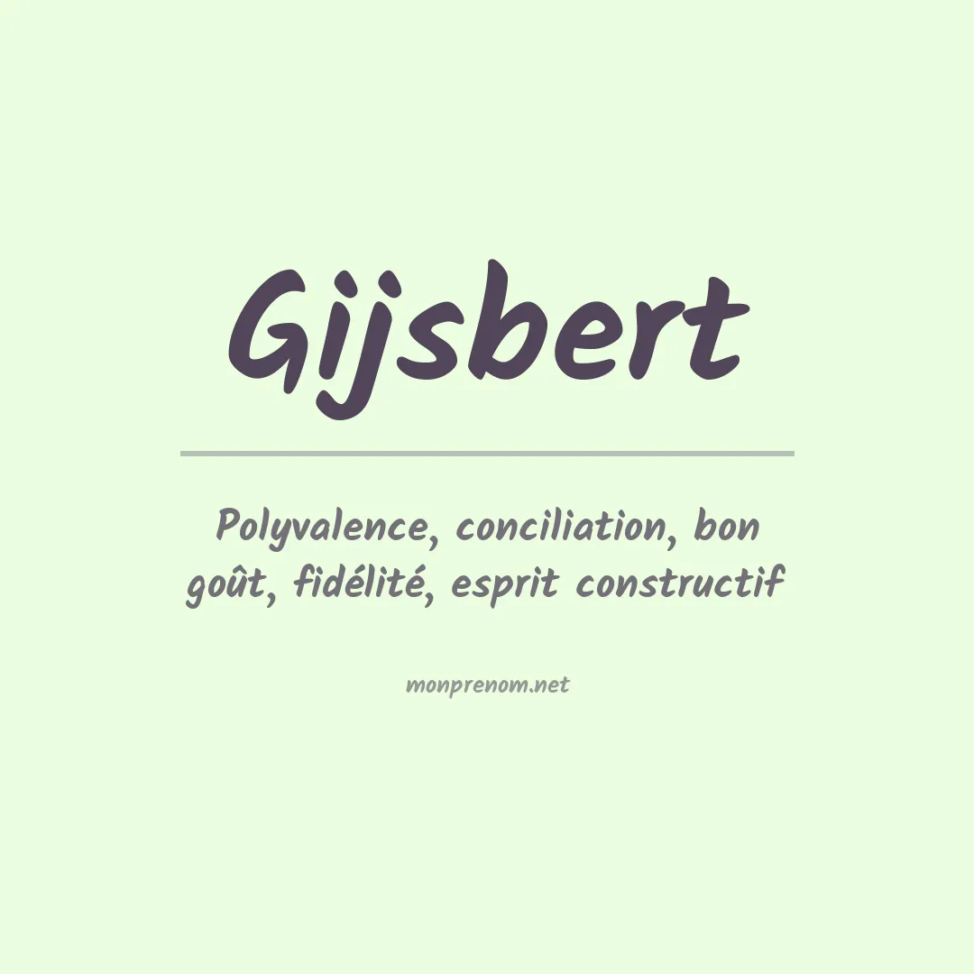 Signification du prénom Gijsbert