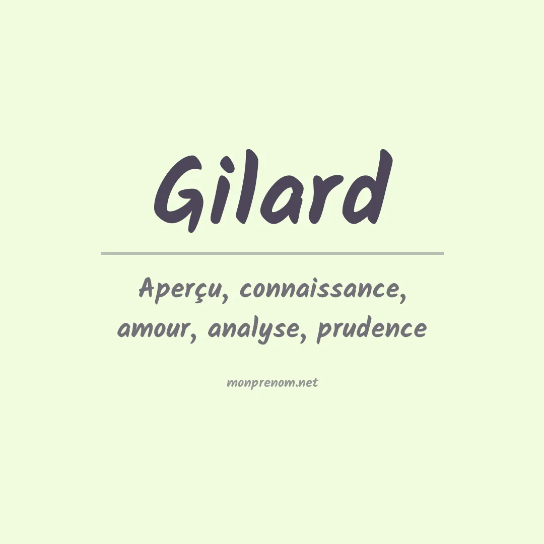 Signification du prénom Gilard