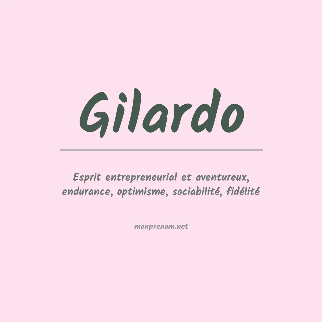 Signification du prénom Gilardo