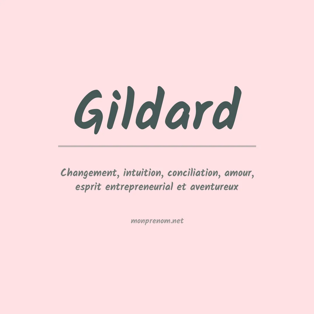 Signification du prénom Gildard